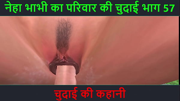 Hindi Audio Sex Story – Chudai ki kahani – Neha Bhabhi’s Sex adventure Part – 57