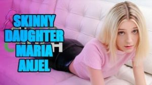 Perv Step Dad Helps Step Daughter Maria Anjel Get Over Her Ex With A Passionate Fingering – DadCrush