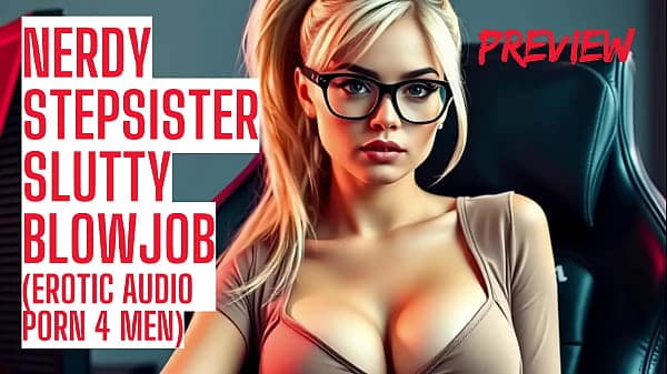 Nerdy Stepsister Blowjob (ASMR JOI HFO Taboo Erotic Audio Porn)
