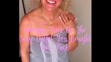 step Mommy Tries On The Sexy Outfit You Bought Her, Fuck