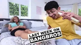 BANGBROS – Videos That Appeared On Our Site From September 3rd thru September 9th, 2022