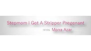 BREED ME. FILL ME UP WITH YOUR CUM” – Sex Deviant Mona Azar Takes Two Hard Dicks & Covered in Cum S2