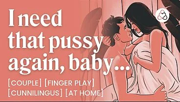 Your Man Fucks You Again in the Morning – Finger Play & Praise – Porn Erotic Story for Women