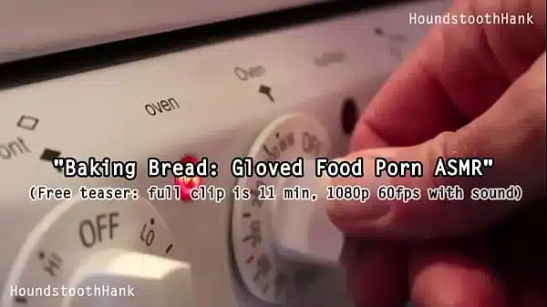 Baking Bread: Gloved Food Porn ASMR