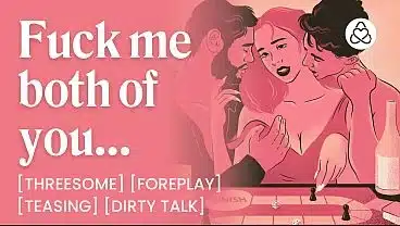 They Both Fuck You at The Same Time – MFM Threesome, Double Penetration & Rough Play – Porn Erotic Audio Story for Women